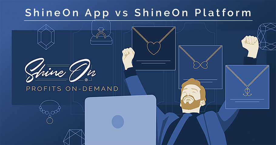 The Benefits of The ShineOn App and Platform
