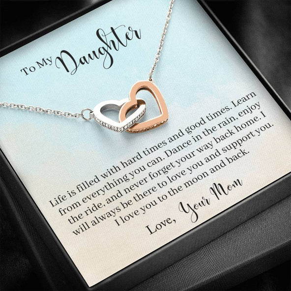 To My Daughter - Hard Times and Good Times - Collection Daughter